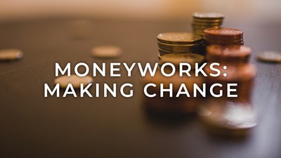MoneyWorks: Making Change