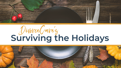 DivorceCare: Surviving the Holidays